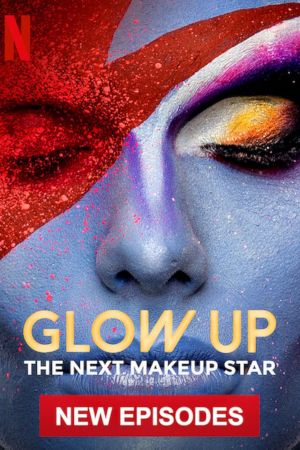 Glow Up - Britain's Next Make-Up Star streaming - guardaserie